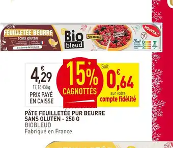 naturéO Biobleud pâte feuilletée pur beurre sans gluten offre