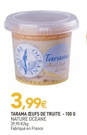 naturéO Nature oceane tarama œufs de truite offre