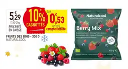 naturéO Naturalcool fruits des bois - 300 g offre