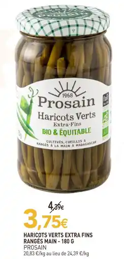 naturéO Prosain haricots verts extra fins rangés main offre