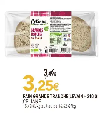 naturéO Celiane pain grande tranche levain offre