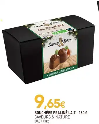 naturéO Saveurs & nature bouchées praliné lait offre