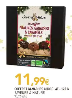 naturéO Saveurs & nature coffret ganaches chocolat - 125 g offre