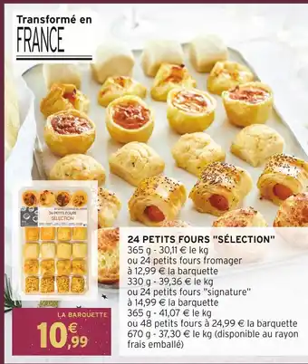 Intermarché 24 petits fours sélection offre