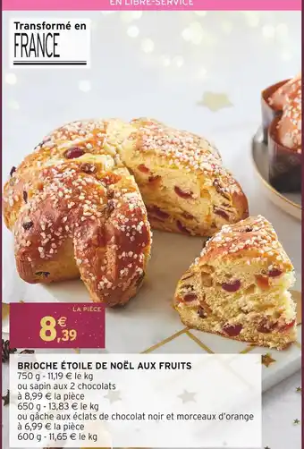 Intermarché Brioche étoile de noël aux fruits offre
