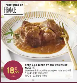 Intermarché Cerf à la bière et aux épices de noël offre