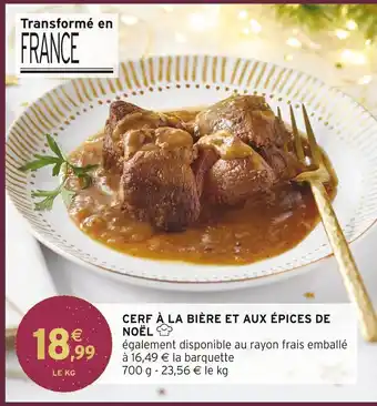 Intermarché Cerf à la bière et aux épices de noël offre