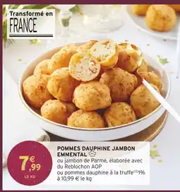 Intermarché Pommes dauphine jambon emmental offre
