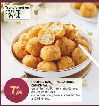 Intermarché Pommes dauphine jambon emmental offre