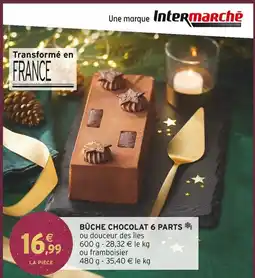 Intermarché Bûche chocolat 6 parts offre