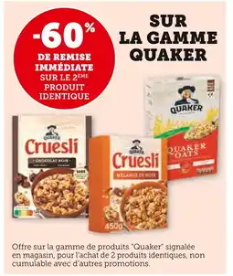 U Express Quaker -60% de remise immédiate sur le 2ème produit identique sur la gamme quaker offre