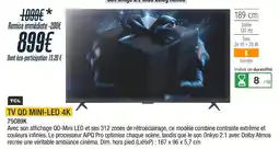 Proxi Confort Tcl tv qd mini-led 4k offre