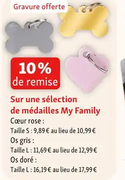 Maxi Zoo My family 10 % de remise sur une sélection de médailles my family offre