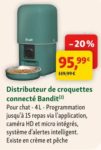 Maxi Zoo Bandit distributeur de croquettes connecté offre