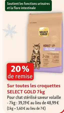 Maxi Zoo Select gold 20 % de remise sur toutes les croquettes select gold 7kg offre