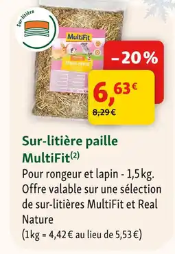 Maxi Zoo Multifit sur-litière paille offre
