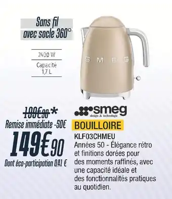 Proxi Confort Smeg bouilloire offre