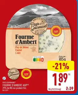 ALDI Pays gourmand fourme d'ambert aop offre