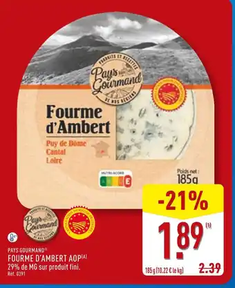 ALDI Pays gourmand fourme d'ambert aop offre