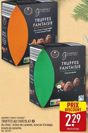 ALDI Gourmet finest cuisine truffes au chocolat offre