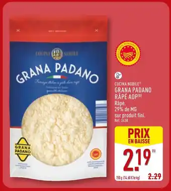 ALDI Cucina nobile grana padano râpé aop offre