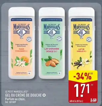ALDI Le petit marseillais gel ou crème de douche fleur d'oranger bio offre