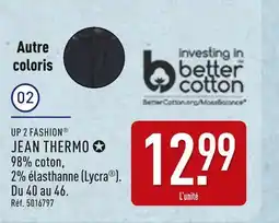 ALDI Up 2 fashion jean thermo offre