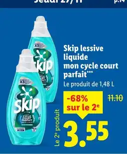 Lidl Skip lessive liquide mon cycle court parfait offre