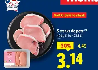 Lidl 5 steaks de porc offre