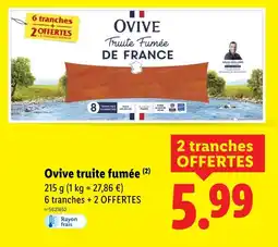 Lidl Ovive truite fumée offre
