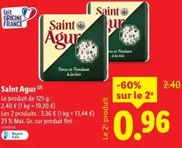 Lidl Saint agur saint agur offre