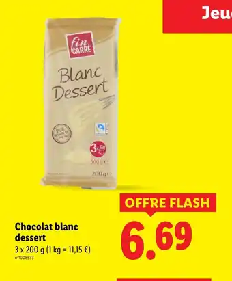 Lidl Fin carré chocolat blanc dessert offre