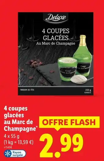 Lidl Deluxe 4 coupes glacées au marc de champagne offre