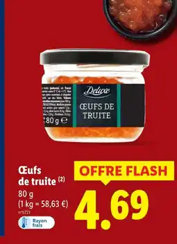 Lidl Deluxe œufs de truite offre