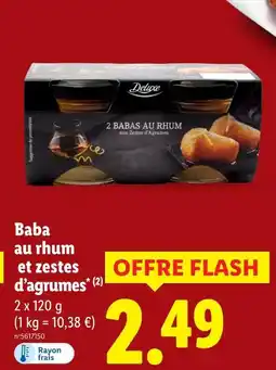 Lidl Deluxe baba au rhum et zestes d'agrumes offre