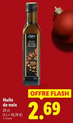 Lidl Deluxe huile de noix grillées offre