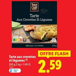 Lidl Toque du chef tarte aux crevettes et légumes offre