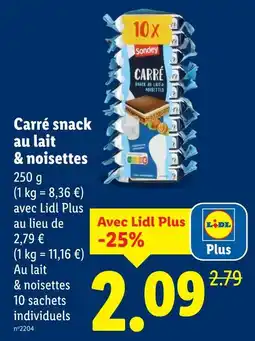 Lidl Sondey carré snack au lait & noisettes offre