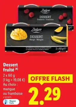 Lidl Deluxe dessert fruité offre