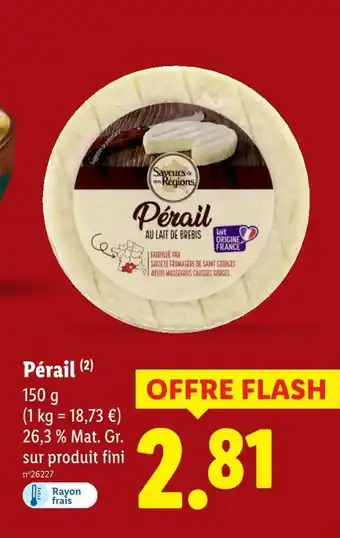 Lidl Saveurs de nos régions pérail offre
