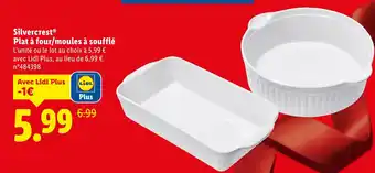Lidl Silvercrest plat à four/moules à soufflé offre