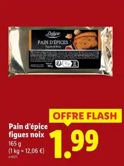 Lidl Deluxe pain d'épice figues noix offre