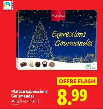 Lidl Favorina plateau expressions gourmandes offre