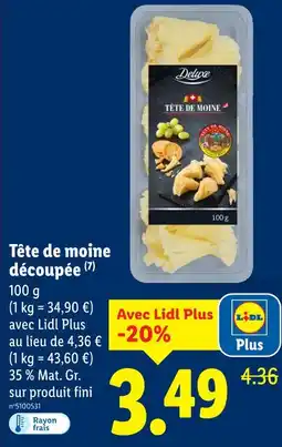 Lidl Deluxe tête de moine découpée offre