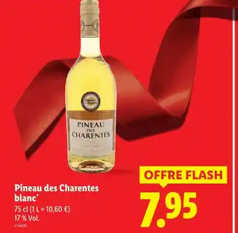 Lidl Pineau des charentes blanc offre