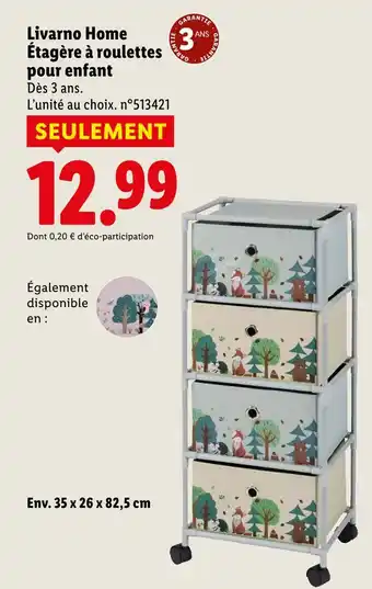 Lidl Livarno home étagère à roulettes pour enfant offre