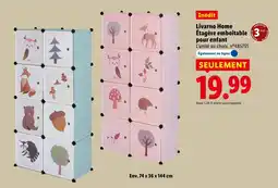 Lidl Livarno home étagère emboitable pour enfant offre
