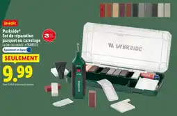 Lidl Parkside set de réparation parquet ou carrelage offre