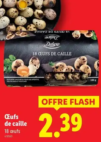 Lidl Deluxe œufs de caille offre