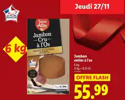 Lidl Saint alby jambon cru à l’os offre